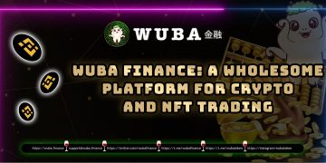 Wuba Finance: A Wholesome Platform For Crypto And NFT Trading
