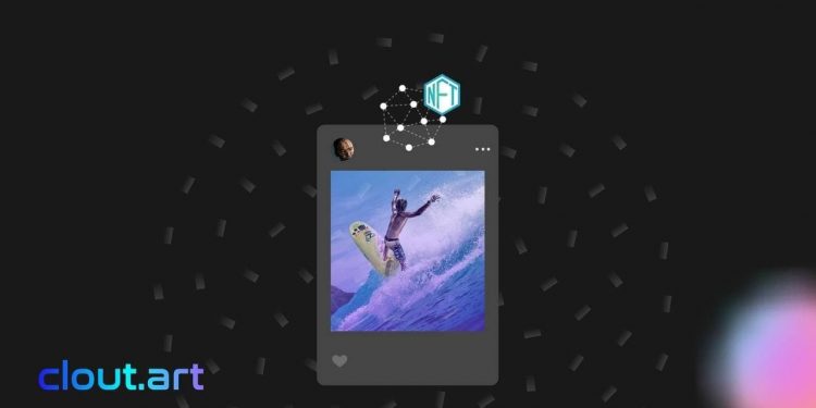 Startup Clout.art Puts NFTs At The Center Of The New Creator Economy