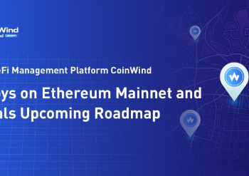 Smart DeFi Management Platform CoinWind Integrates ETH Mainnet and Announce $COW Boardroom Pools & Staking Rewards