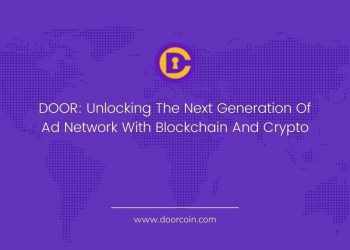 DOOR: Unlocking The Next Generation Of Ad Network With Blockchain And Crypto