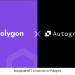 AutographNFT Brings Digital NFT Signatures to Polygon To Authenticate Assets Cheaper and Faster – BTCHeights