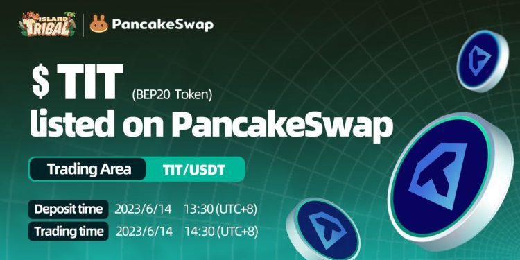 Tribalisland GameFi tokens officially listed on Pancake Swap on June 14