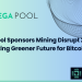PEGA Pool is the Powered By Sponsor for Mining Disrupt 2023, Supporting Greener Future for Bitcoin Mining