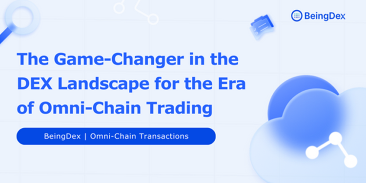 BeingDex: The Game-Changer in the DEX Landscape for the Era of Omni-Chain Transactions